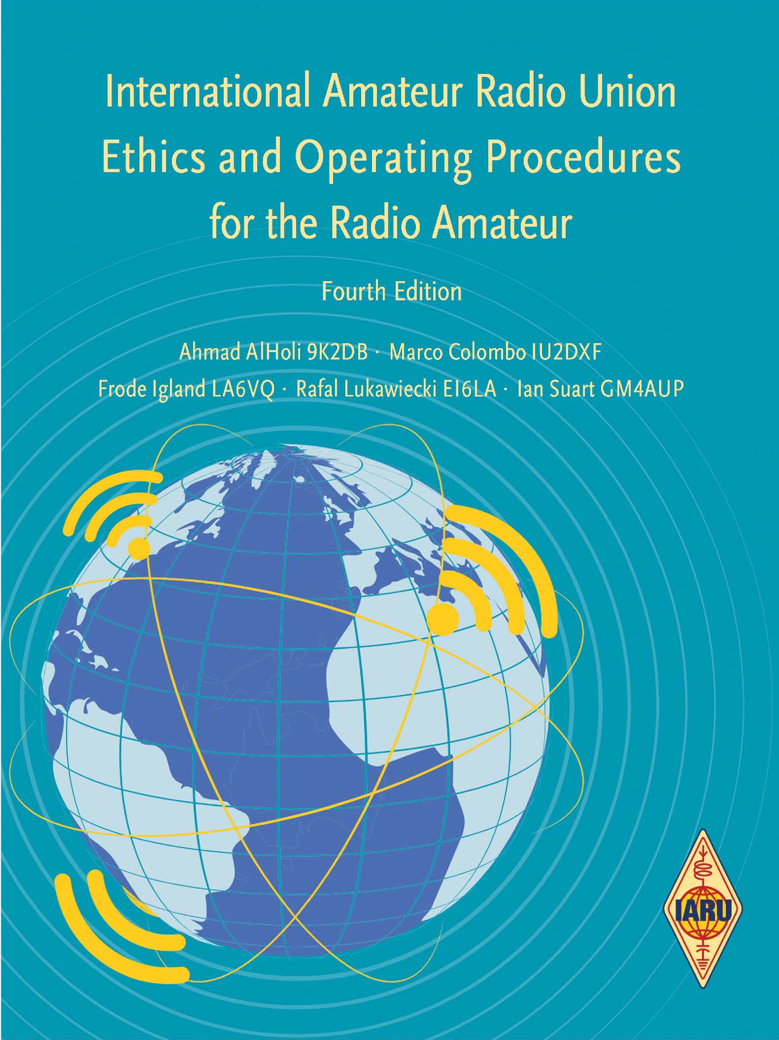 IARU Ethics and Operating Procedures for the Radio Amateur 4th Ed v4.0.25_A